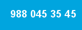 988 045 35 45